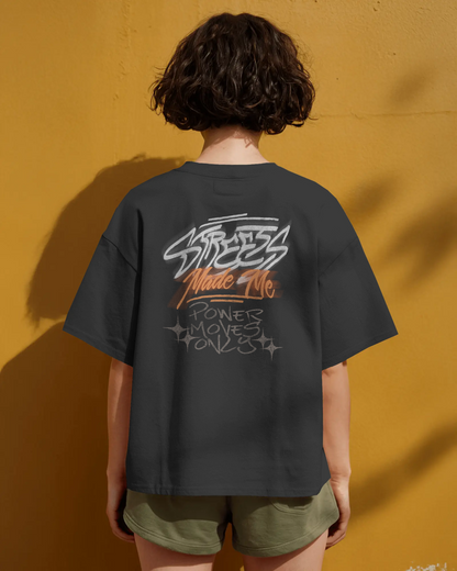 Streets Made Me | 407