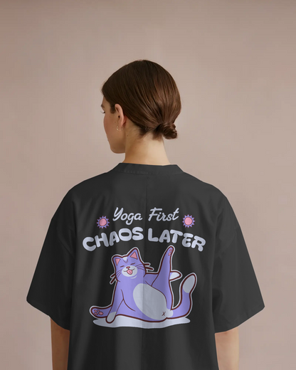 Yoga First Chaos Later | 512