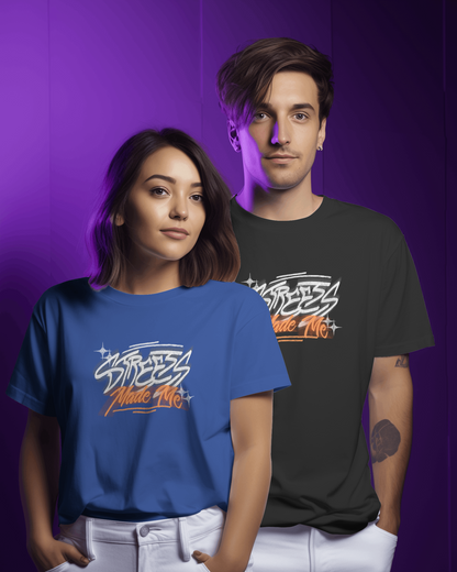 Streets Made Me | 407