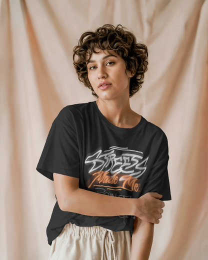 Streets Made Me | 407